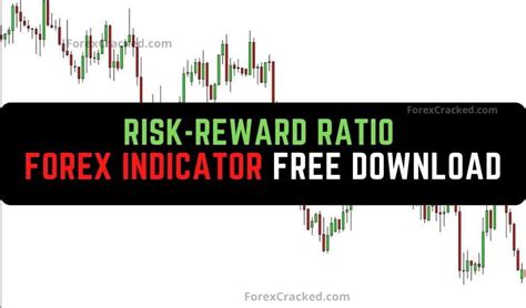 Risk-Reward Ratio: Evaluating Your