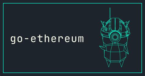 Ethereum: Go-Ethereum